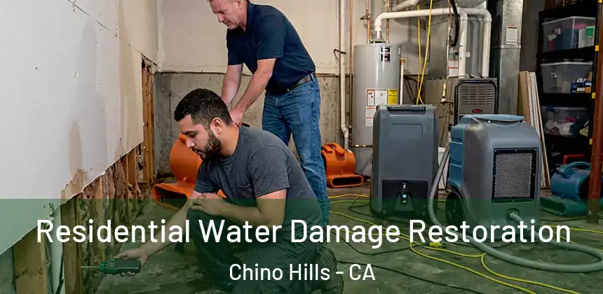 Residential Water Damage Restoration Chino Hills - CA